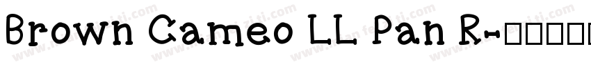 Brown Cameo LL Pan R字体转换